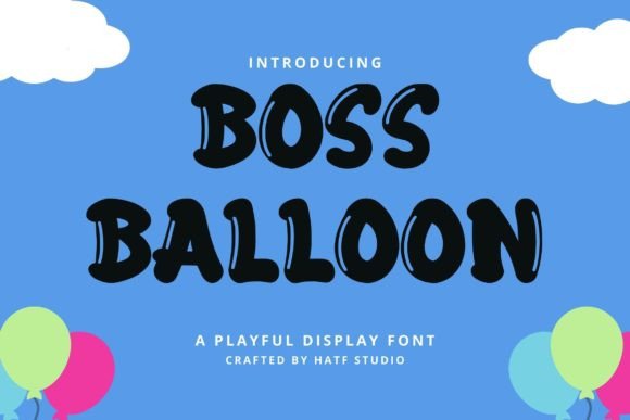 Boss Balloon Font Review for Real Projects