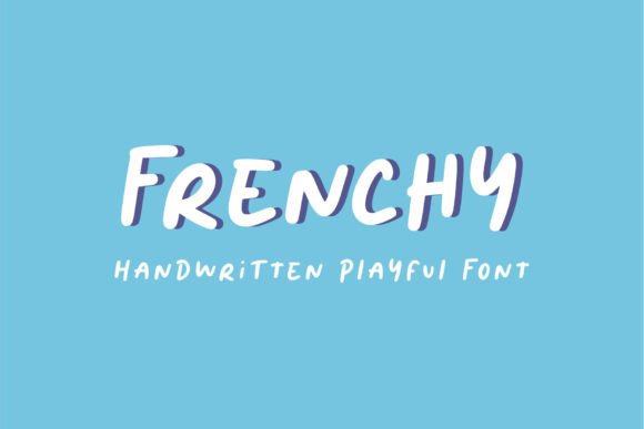 Elevate Your Brand with the Frenchy Font