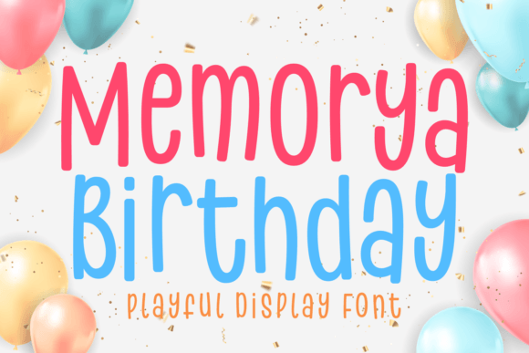 Memorya Birthday Font for Editorial Design