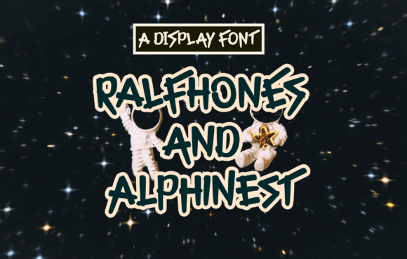 Ralfhones: A Playful Display Font for Engaging Campaigns